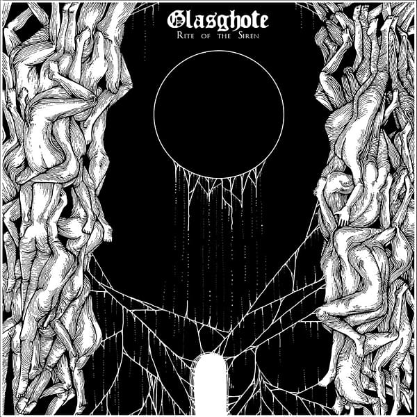 Glasghote - Rite Of The Siren